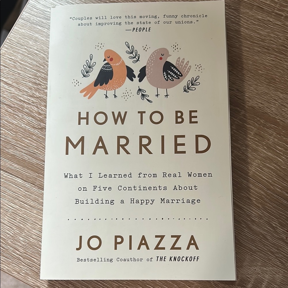 How to Be Married Book by Jo Piazza